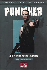 Le strade di Laredo. The Punisher. Vol. 4
