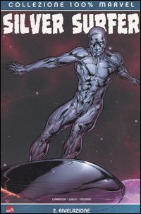 Rivelazione. Silver Surfer. Vol. 2