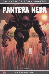 Chi è Pantera Nera? Pantera Nera. Vol. 1