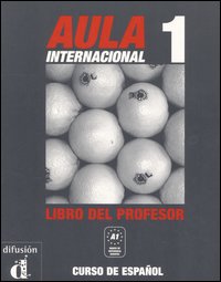 Aula internacional. Libro del profesor. Vol. 1