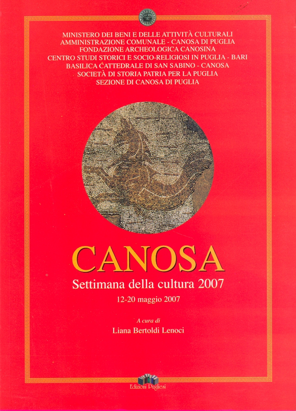 Canosa. Settimana della cultura (12-20 maggio 2007)