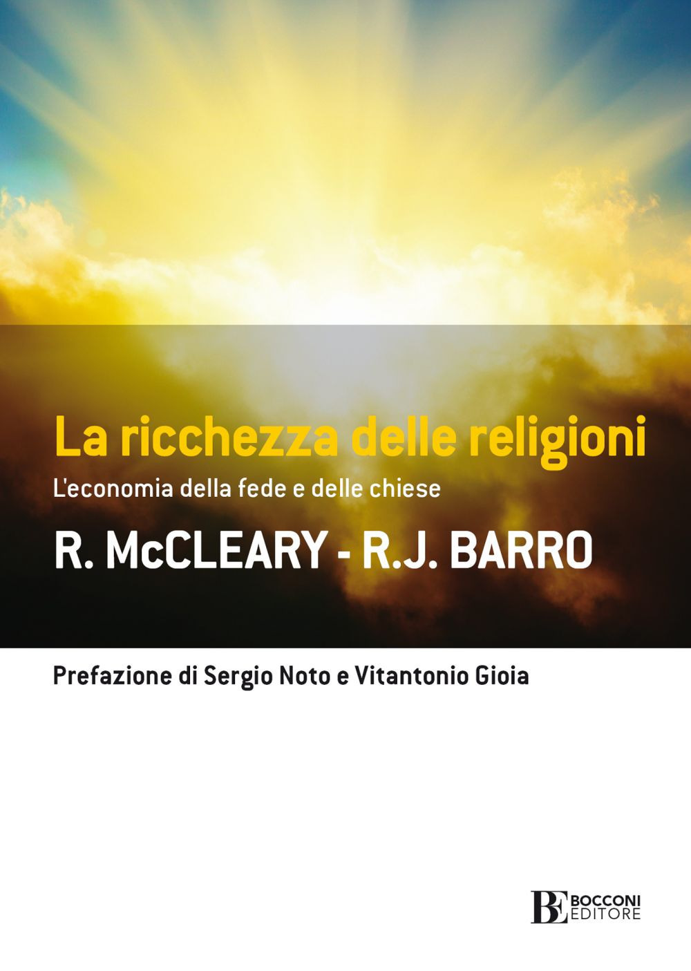 La ricchezza delle religioni. L’economia della fede e delle chiese