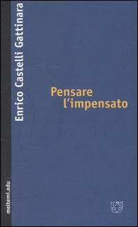 Pensare l'impensato