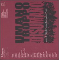 Athanor. Vol. 11: Umano troppo disumano