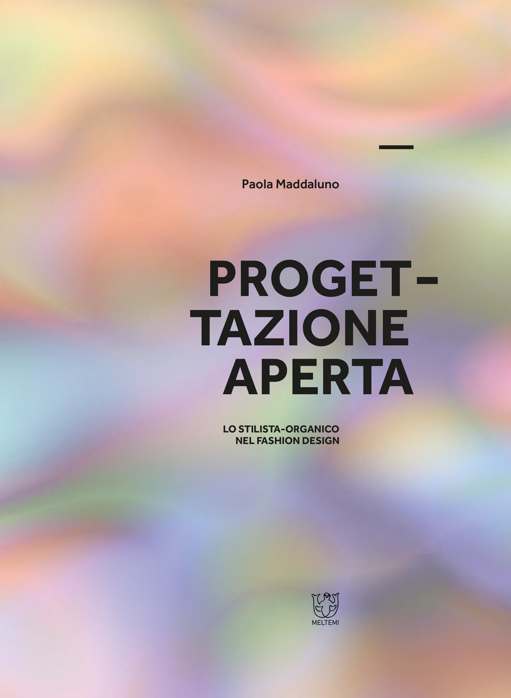 Progettazione aperta. Lo stilista-organico nel fashion design