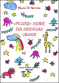 Piccole storie per diventare grandi