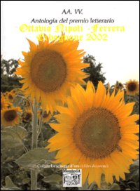 Antologia del premio letterario Ottavio Nipoti, Ferrera Erbognone 2002
