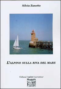 L'alpino sulla riva del mare