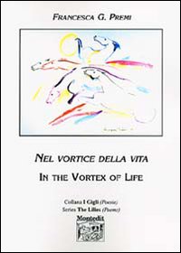 Nel vortice della vita-In the Vortex of Life