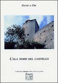 L'ala nord del castello