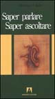 Saper parlare, saper ascoltare