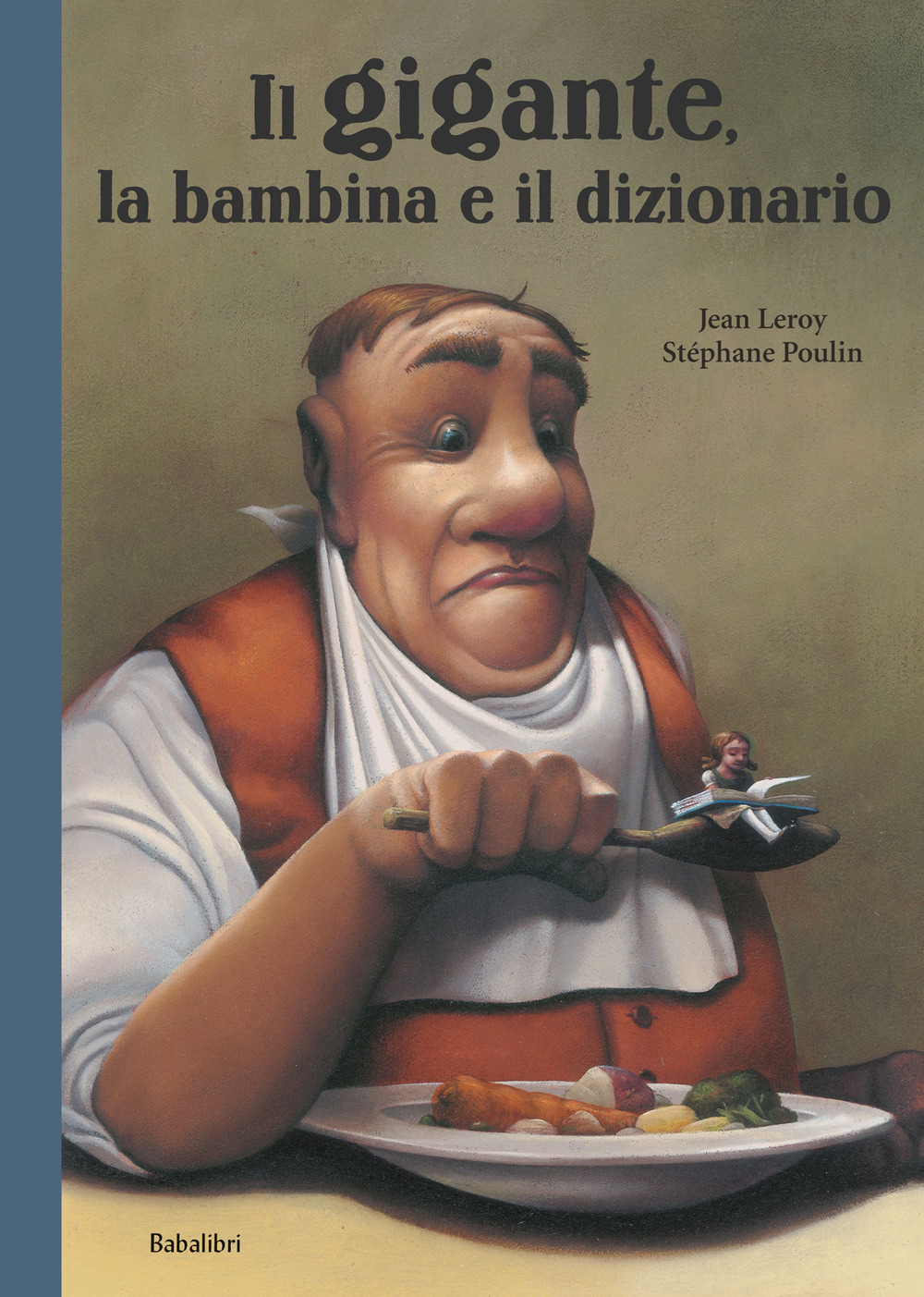 Il gigante, la bambina e il dizionario