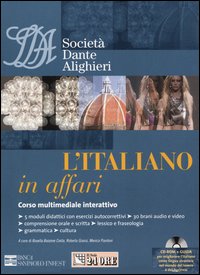 L'italiano in affari. Corso multimediale interattivo