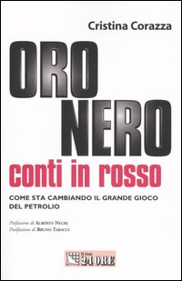 Oro nero, conti in rosso. Come sta cambiando il grande gioco del petrolio