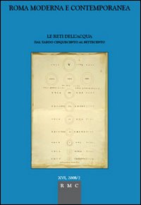 Le reti dell'acqua. Dal tardo Cinquecento al Settecento