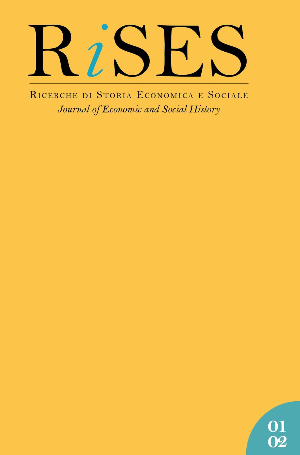 RiSES. Ricerche di storia economica e sociale. Vol. 1-2: Cibo in età moderna e contemporanea tra produzione e consumo (secc. XVIII-XX)