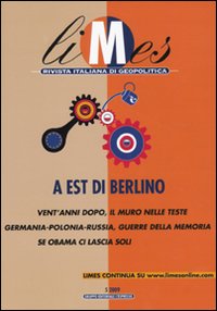 Limes. Rivista italiana di geopolitica. Vol. 5: A Est di Berlino