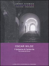 Il fantasma di Canterville. Testo inglese a fronte