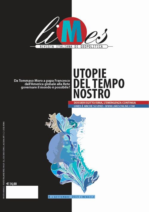Limes. Rivista italiana di geopolitica. Vol. 8: Le utopie del nostro tempo