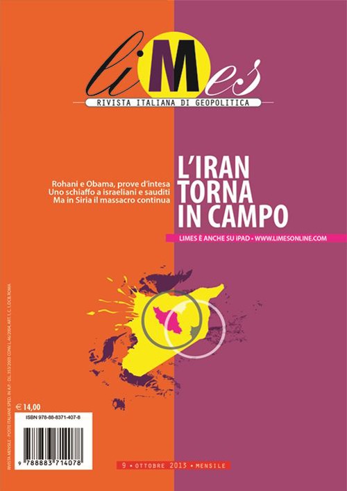 Limes. Rivista italiana di geopolitica. Vol. 9: L'Iran torna in campo