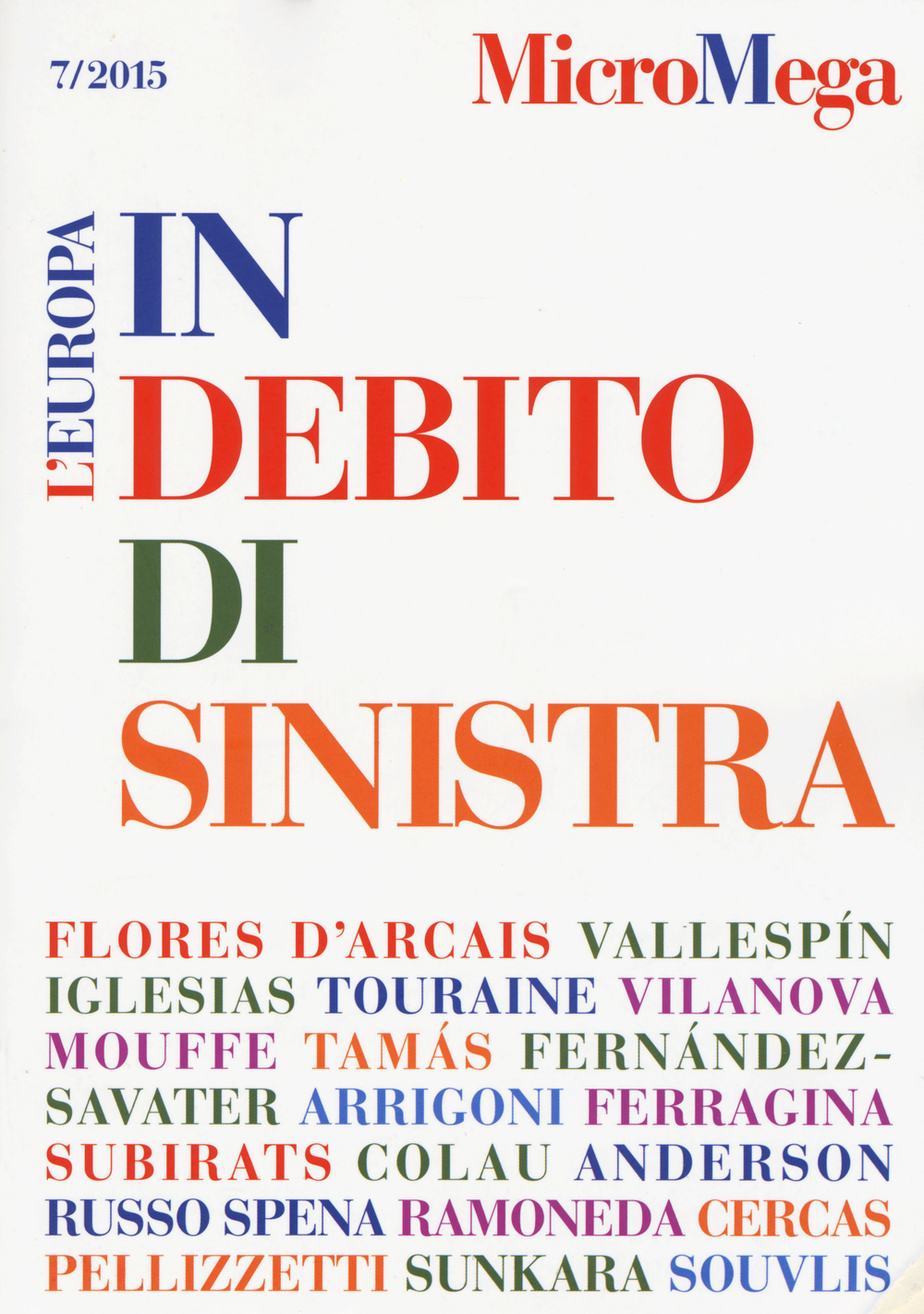 Micromega. Vol. 7: L'Europa in debito di sinistra