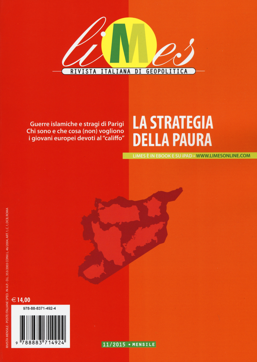 Limes. Rivista italiana di geopolitica. Vol. 11: La strategia della paura