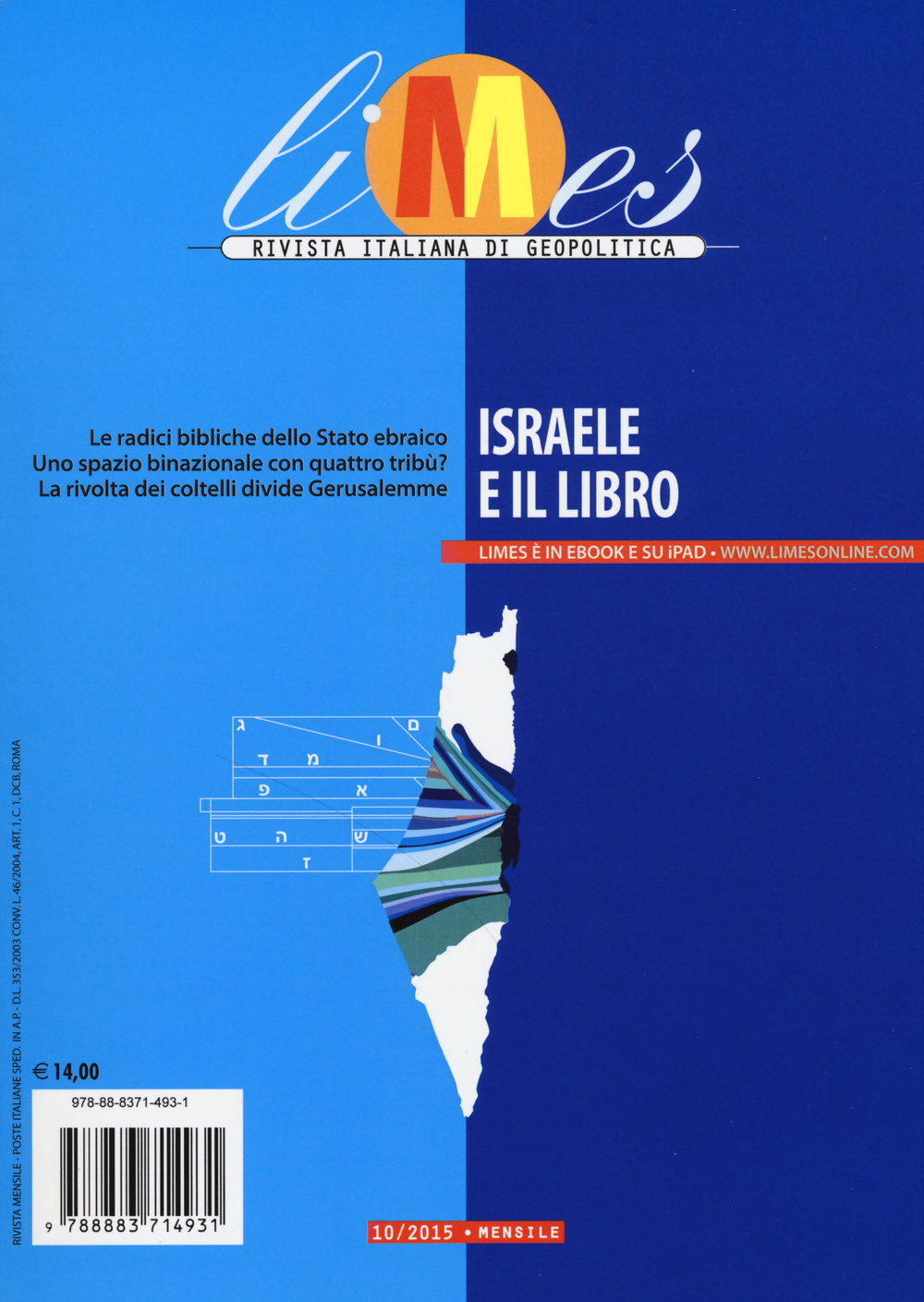 Limes. Rivista italiana di geopolitica. Vol. 10: Israele e il libro
