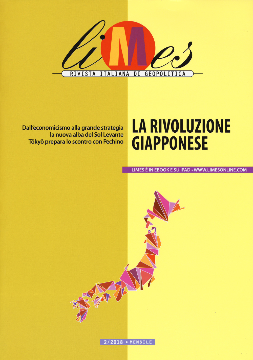 Limes. Rivista italiana di geopolitica. Vol. 2: La rivoluzione giapponese