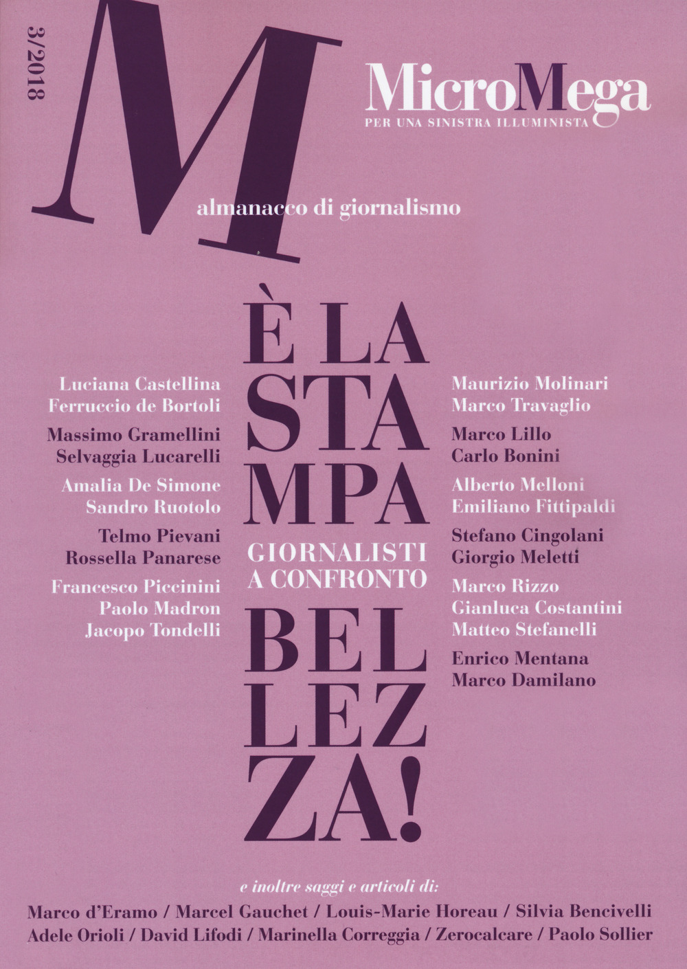 Micromega. Vol. 3: È la stampa bellezza!