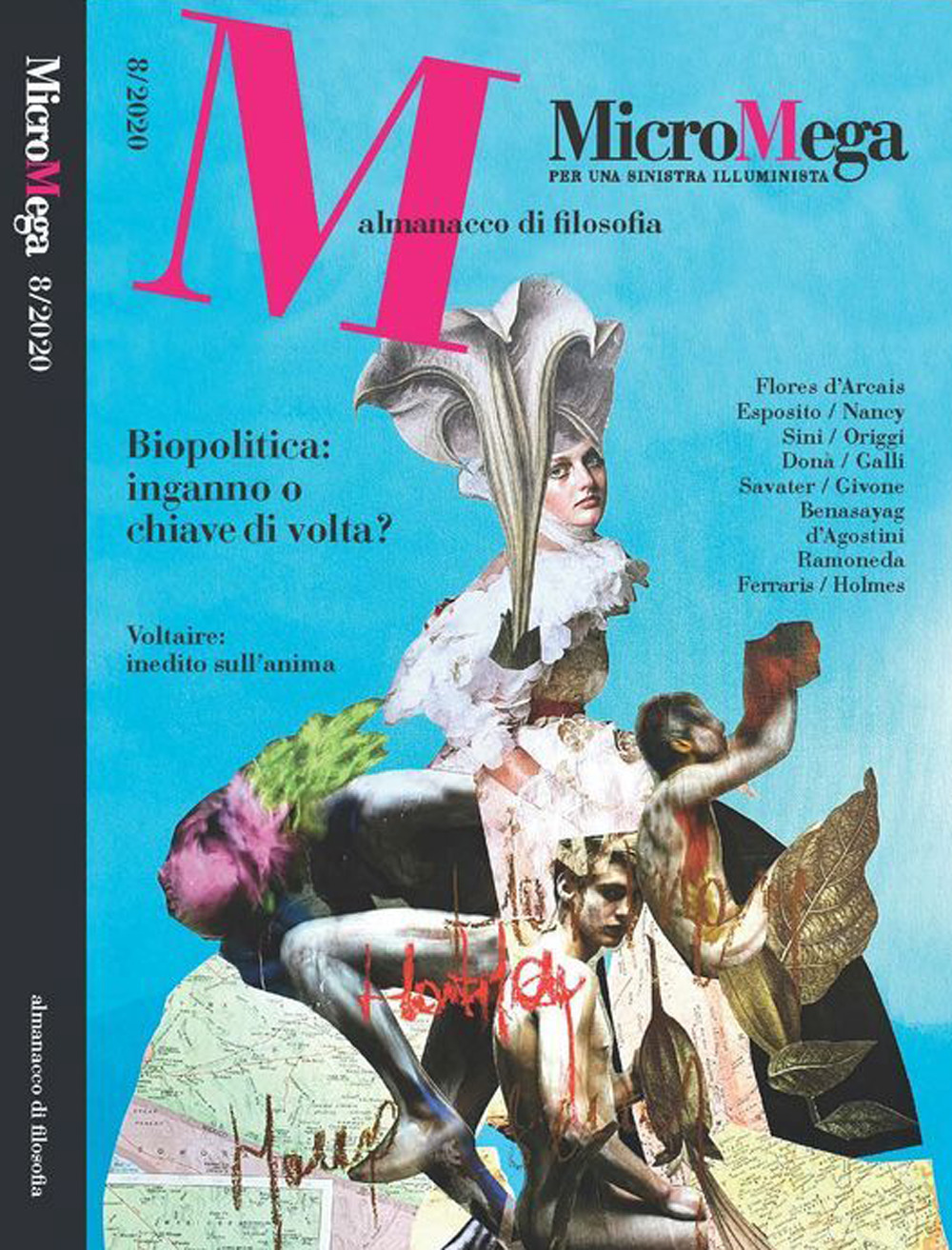 Micromega. Vol. 8: Almanacco di filosofia. Biopolitica: inganno o chiave di volta?