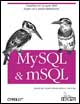 MySQL & mSQL