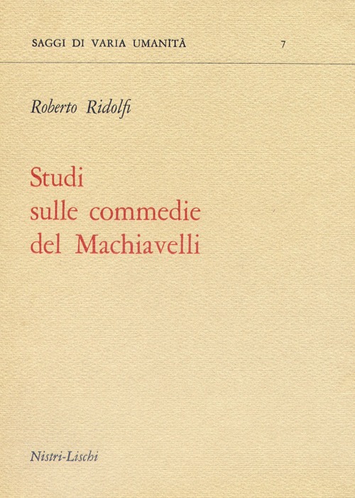 Studi sulle commedie del Machiavelli