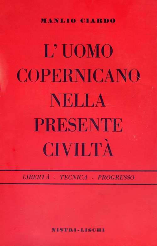 L'uomo copernicano nella presente civiltà