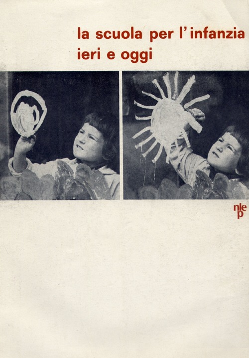 La scuola per l'infanzia ieri e oggi