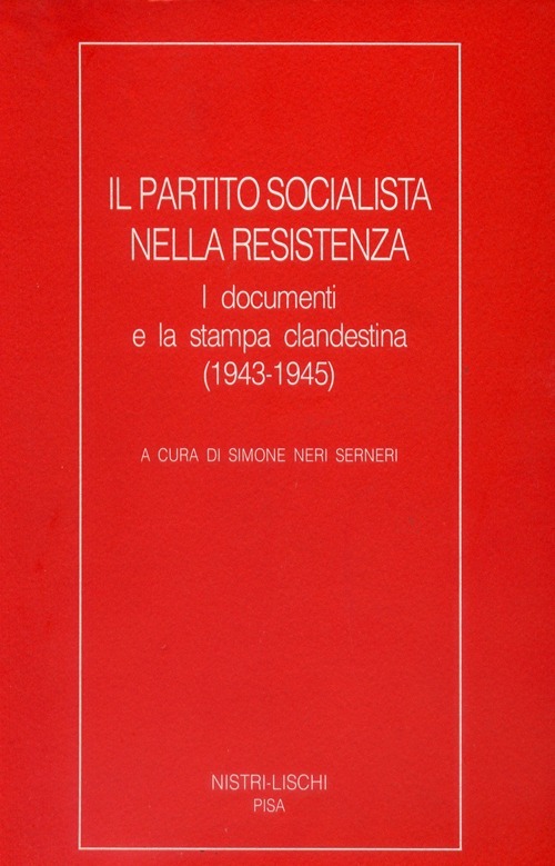 Il partito Socialista nella Resistenza