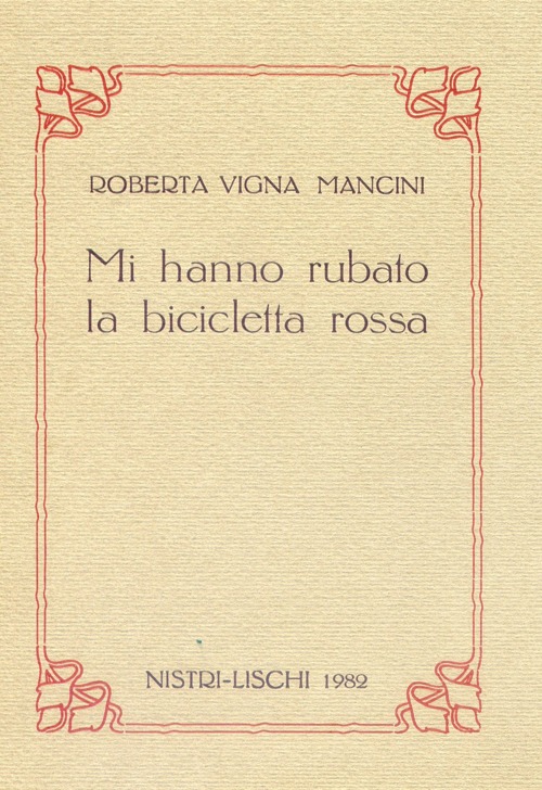 Mi hanno rubato la bicicletta rossa