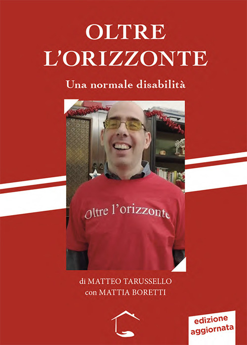 Oltre l'orizzonte. Una normale disabilità