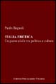 Italia eretica. Un paese civile tra politica e cultura