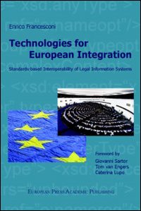 Technologies for european integration, standards-based interoperability of legal information systems