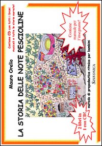 La storia delle note pescioline