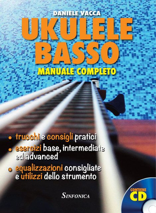 Ukulele basso. Manuale completo