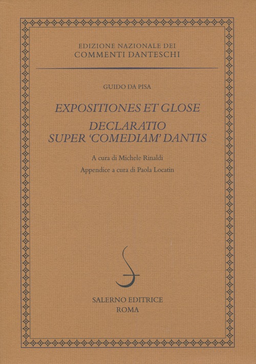 Expositiones et glose. Declaratio super «Comediam» Dantis