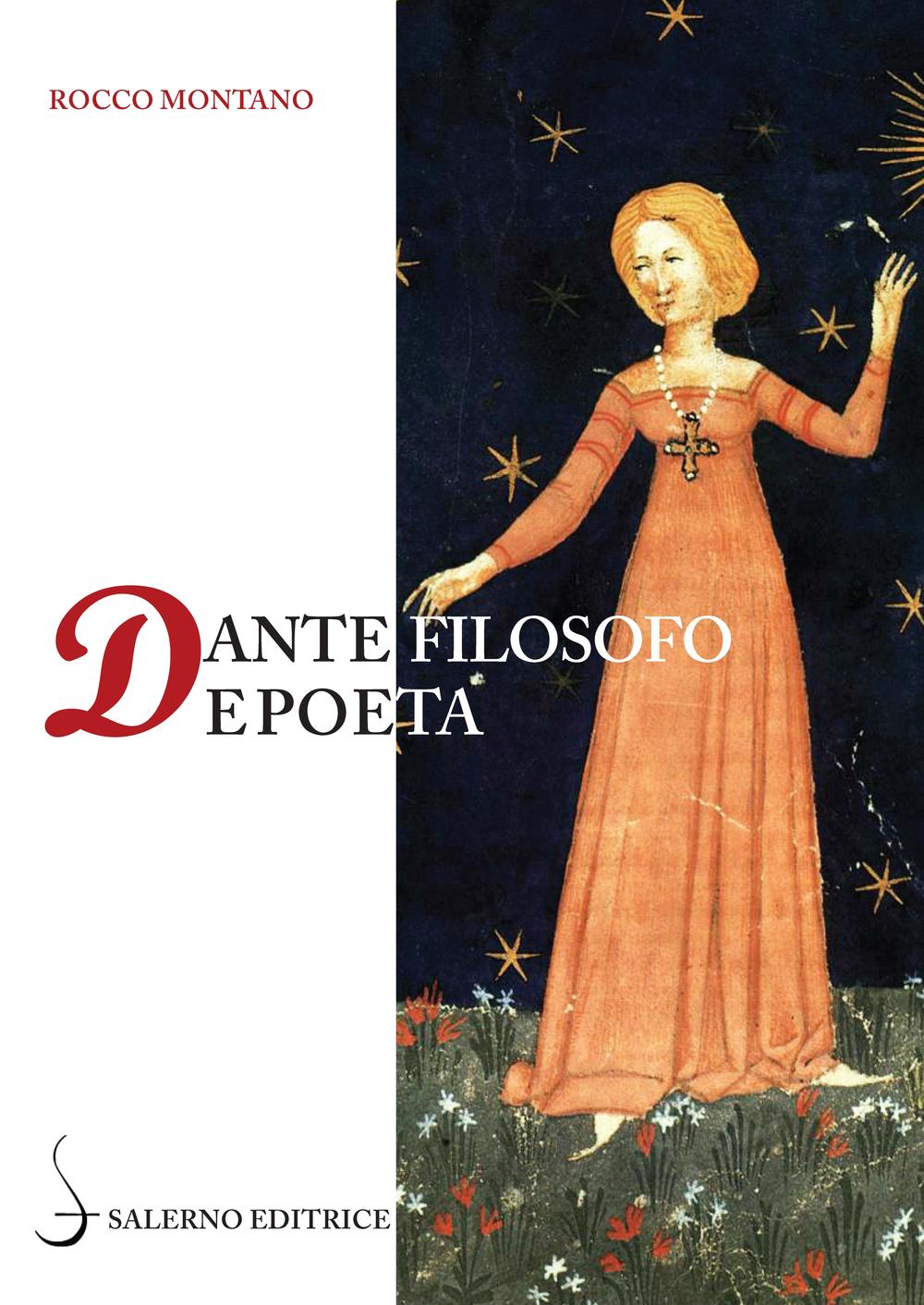 Dante filosofo e poeta