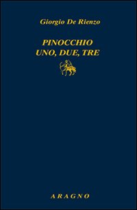 Pinocchio uno, due, tre