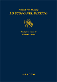 Lo scopo nel diritto. Vol. 1