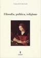 Filosofia, politica, religione