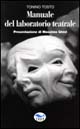 Manuale del laboratorio teatrale