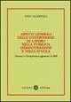 Aspetti generali delle controversie di lavoro nella pubblica amministrazione e nella scuola. Dottrina e giurisprudenza aggiornate al 2000