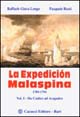 La expedición Malaspina 1789-1794. Vol. 1: Da Cadice ad Acapulco