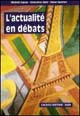 L'actualité en débats